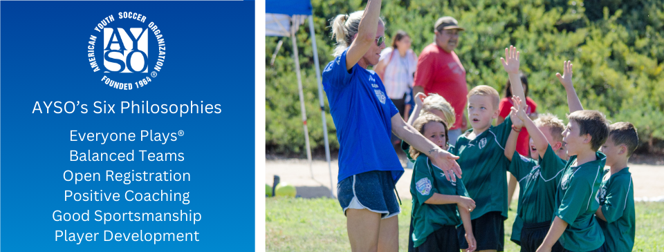 AYSO Core Philosophies